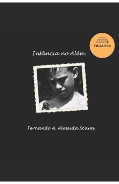 Poza produsului Infância no Além - Fernando A. Almeida Soares