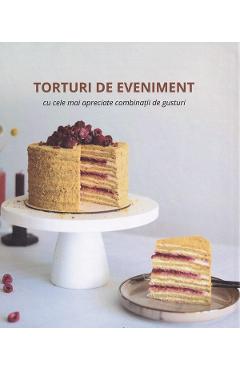 Poza produsului Torturi de eveniment cu cele mai apreciate combinatii de gusturi - Ilona Kostiuk