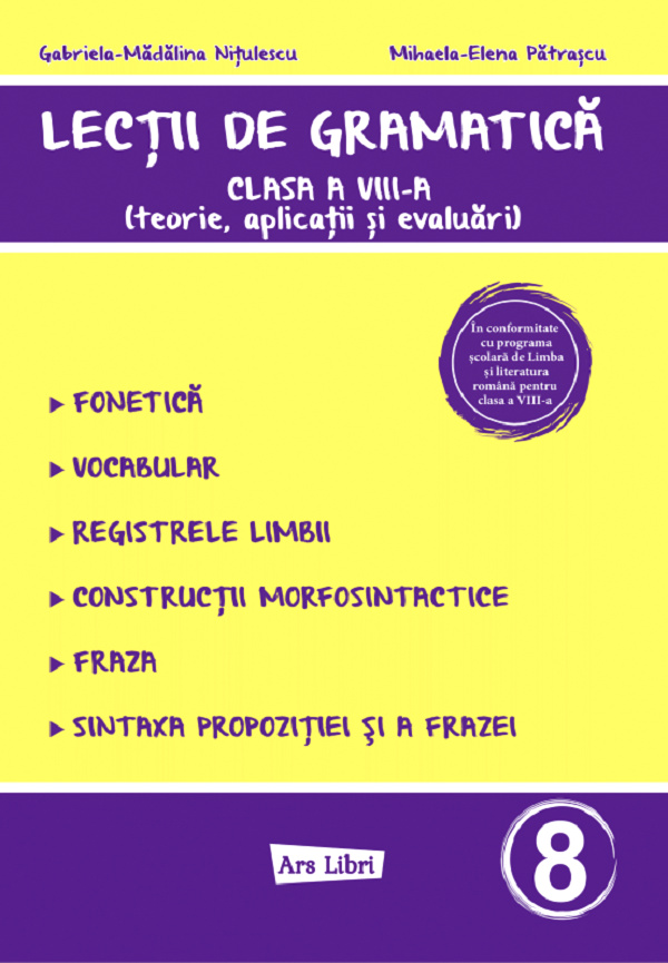 Lectii de gramatica - Clasa 8 - Gabriela-Madalina Nitulescu, Mihaela-Elena Patrascu