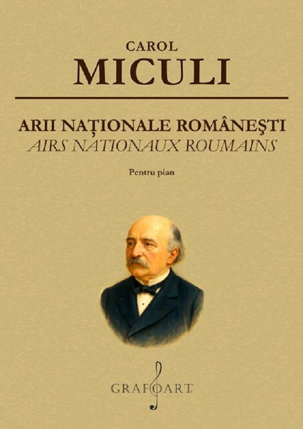 Arii nationale romanesti pentru pian - Carol Miculi