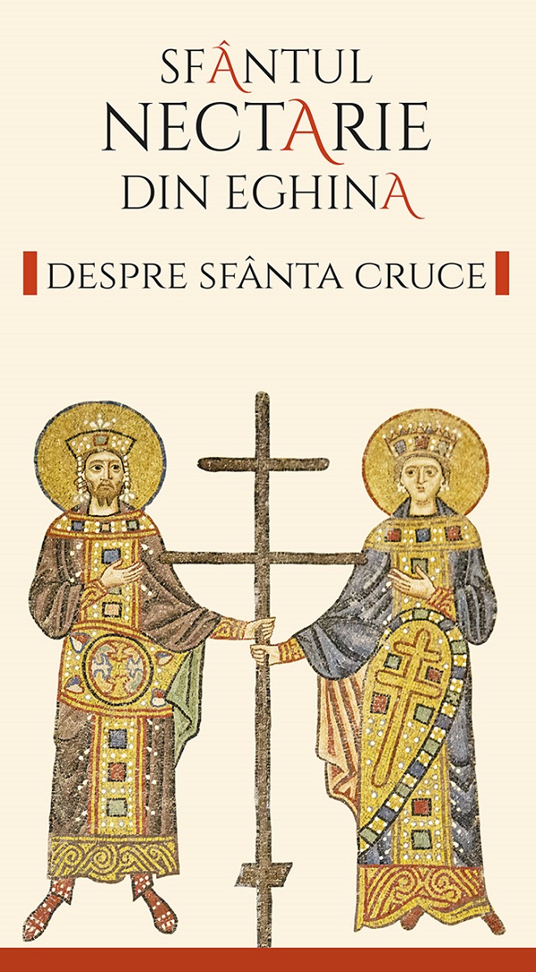 Despre Sfanta Cruce Ed.2 -  Sfantul Nectarie din Eghina