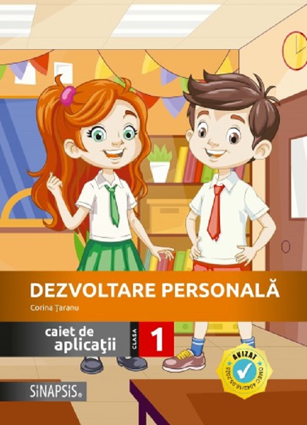 Dezvoltare personala - Clasa 1 - Caiet de aplicatii - Corina Taranu