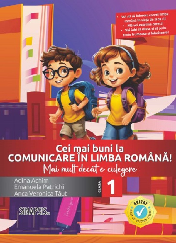 Cei mai buni la comunicare in limba romana - Clasa 1 - Emanuela Patrichi, Anca Veronica Taut, Adina Achim