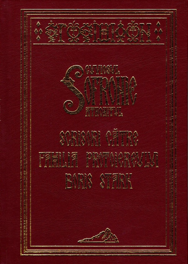 Scrisori catre familia protoiereului Boris Stark - Cuviosul Sofronie Athonitul