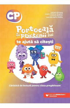 Poza produsului Portocala si prietenii lui te ajuta sa citesti - Clasa pregatitoare - Adriana Briceag, Luminita Bucsan, Gabriela Maria Vladau, Ionela Catalina Bogdan