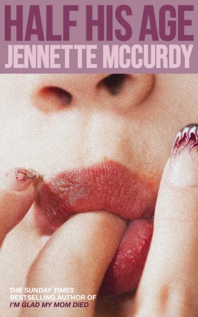 Half His Age - Jennette Mccurdy
