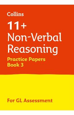 Coperta cărții '11+ Non-Verbal Reasoning Practice Papers Book 3 -'