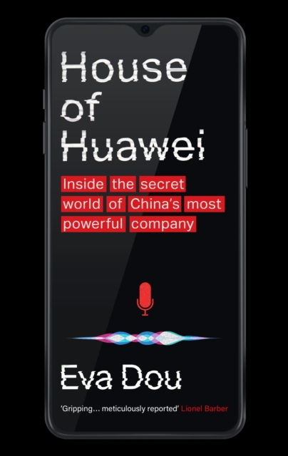 Coperta cărții 'House of Huawei - Eva Dou'