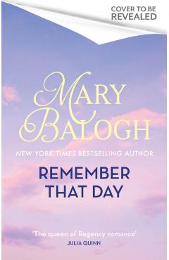 Remember That Day - Mary Balogh