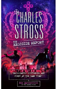 Regicide Report - Charles Stross