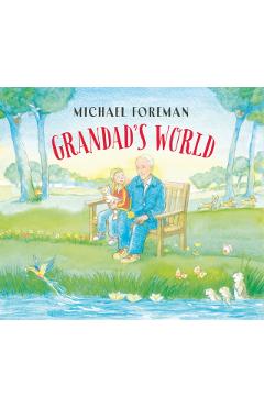 Grandad's World (HB) - Michael Foreman