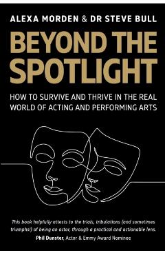 Coperta cărții 'Beyond the Spotlight - Alexa|bull Morden'