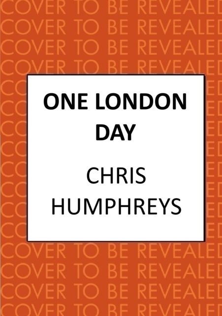 Coperta cărții 'One London Day - Chris Humphreys'