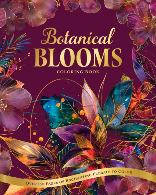 Coperta cărții 'Botanical Blooms Coloring Book -'