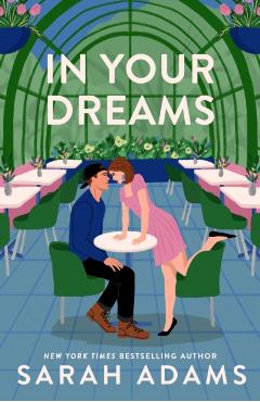 Poza produsului In Your Dreams - Sarah Adams