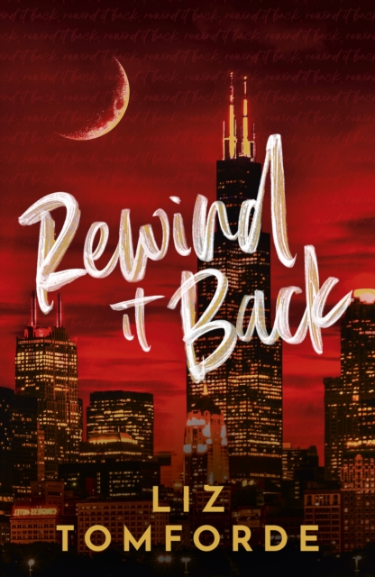 Coperta cărții 'Rewind It Back - Liz Tomforde'