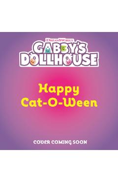 DreamWorks Gabby's Dollhouse: Happy Cat-O-Ween -