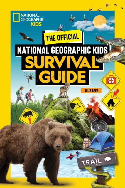 Coperta cărții 'Official National Geographic Kids Survival Guide - Julie Beer'