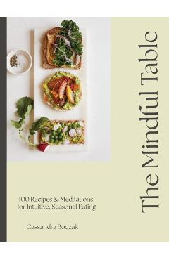 Poza produsului Mindful Table - Cassandra Bodzak