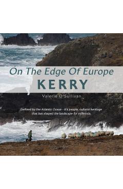 Kerry On the Edge of Europe - Valerie O'sullivan