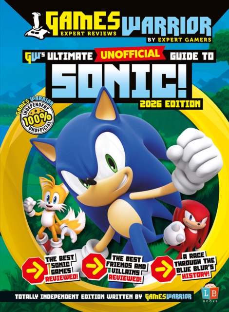 Sonic the Hedgehog Ultimate (Unofficial) Gaming Guide by GamesWarrior 2026 Edition - 