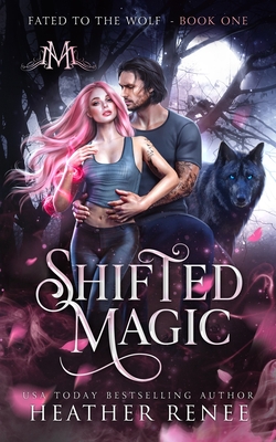 Shifted Magic - Mystics And Mayhem