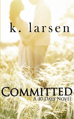 Committed - K. Larsen