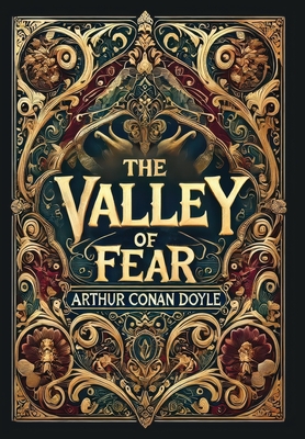 The Valley of Fear (Collector's Edition) (Laminated Hardback with Jacket) - Arthur Conan Doyle