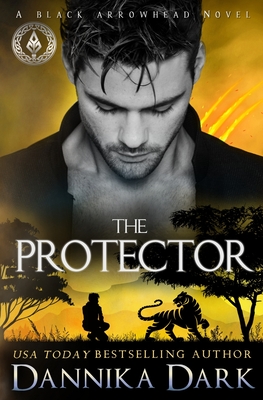 The Protector - Dannika Dark