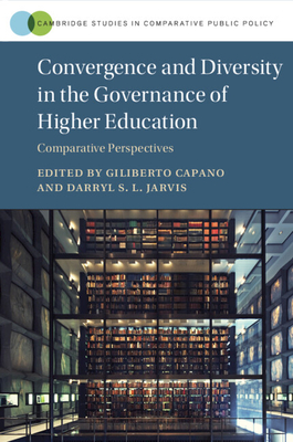 Convergence and Diversity in the Governance of Higher Education - Giliberto Capano