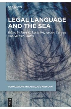 Coperta cărții 'Legal Language and the Sea - Mary C. Lavissière'
