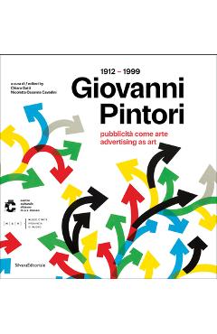 Poza produsului Giovanni Pintori: Advertising as Art - Giovanni Pintori