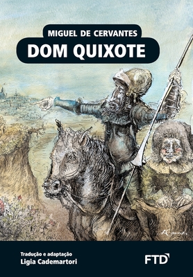 Dom Quixote - Miguel De Cervantes