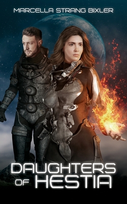 Daughters of Hestia - Marcella Strang Bixler