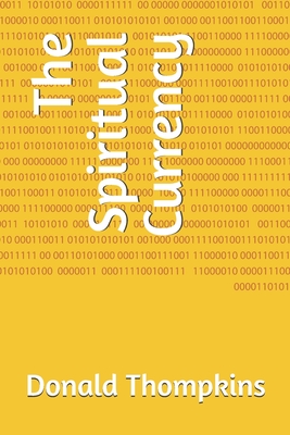 Coperta cărții 'The Spiritual Currency - Donald Thompkins'