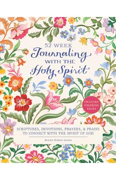Poza produsului Journaling with the Holy Spirit: Scriptures, Devotions, Prayers, and Praise to Connect with the Spirit of God - Bonnie Rickner Jensen
