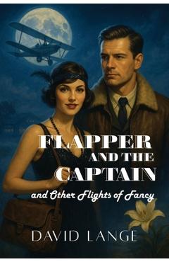 Poza produsului Flapper and the Captain - David Lange