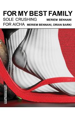 Coperta cărții 'Meriem Bennani: For My Best Family - Meriem Bennani'