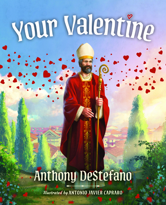 Your Valentine - Anthony Destefano