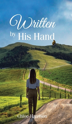 Written by His Hand - Chloe Harrison