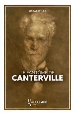 Coperta cărții 'Le Fantôme de Canterville: bilingue anglais/français (+ lecture audio intégrée) - Oscar Wilde'