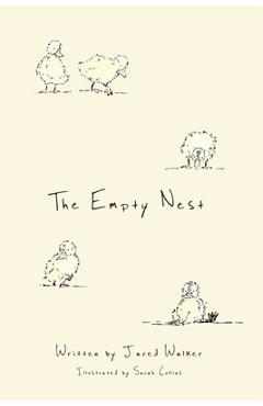 Coperta cărții 'The Empty Nest - Jared Walker'