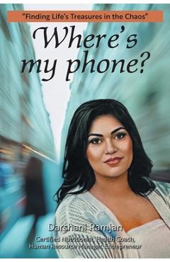 Coperta cărții 'Where's my phone?: 