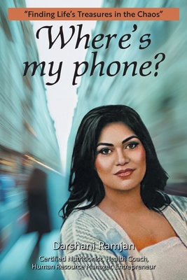 Coperta cărții 'Where's my phone?: 