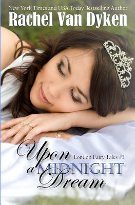 Upon a Midnight Dream - Rachel Van Dyken