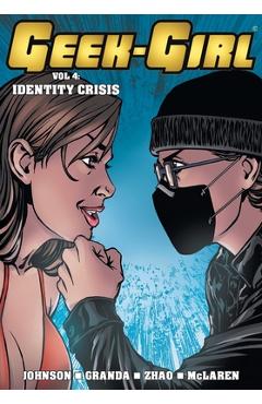 Coperta cărții 'Geek-Girl: Identity Crisis - Sam Johnson'