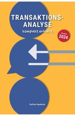 Poza produsului Transaktionsanalyse kompakt erklärt - Steffen Raebricht