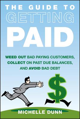 The Guide to Getting Paid - Michelle Dunn