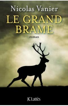 Coperta cărții 'Le Grand Brame -'