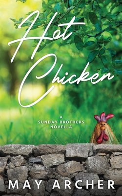 Hot Chicken - May Archer